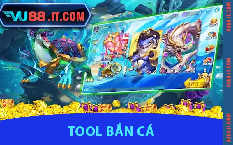 Tool Bắn Cá